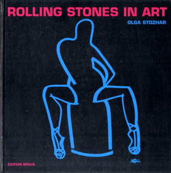 Olga Stozhar : "Rolling Stones" in Art by Olga Stozhar - Hardback