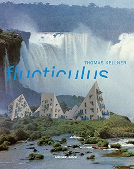 Flucticulus by Thomas Kellner - Hardback