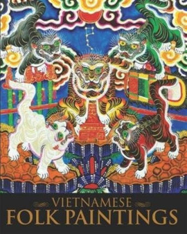 Vietnamese Folk Paintings by Artbook - Paperback