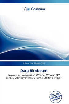 Dara Birnbaum by Stefanu Elias Aloysius - Paperback