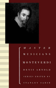 Monteverdi by Denis Arnold - Paperback