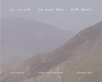 Fadern, Sonen Och Goran by Kalle Assbring - Hardback