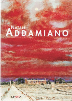 Natale Addamiano by Luca Beatrice - Paperback
