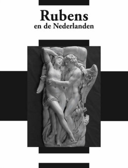 Rubens in the Netherlands by Jan De Jong - Hardback