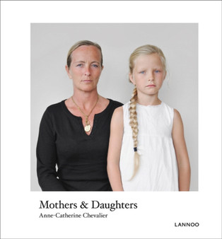 Mothers & Daughters by Anne-Catherine Chevalier - Hardback
