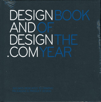 Book of the Year : 365 Days Dedicated to Graphic Packaging and Product Design v. 3 by Designanddesign.com - Hardback