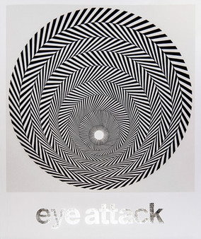 Eye Attack: Op Art and Kinetic Art 1950-1970 by Michael Holm - Hardback