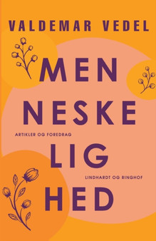 Menneskelighed by Valdemar Vedel - Paperback