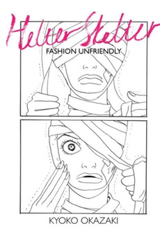 Helter Skelter : Fashion Unfriendly