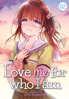 Love Me For Who I Am Vol. 2 : 2