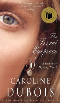 The Secret Earpiece : A Romantic Mystery Novel
