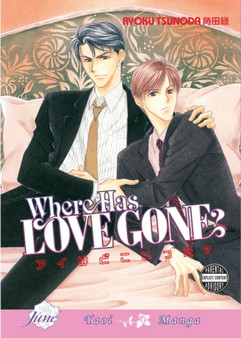 Where Has Love Gone? (Yaoi)