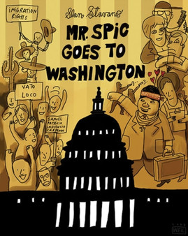 Mr. Spic Goes To Washington