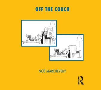 Off the Couch by Noe Marchevsky - Hardback