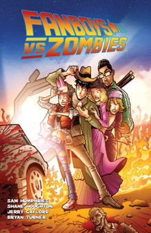 Fanboys vs Zombies : v. 3