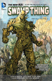 Swamp Thing Vol. 5 : The Killing Field (The New 52)