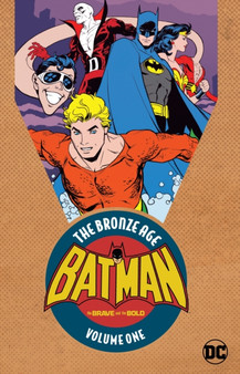 Batman in The Brave and the Bold : The Bronze Age Volume 1