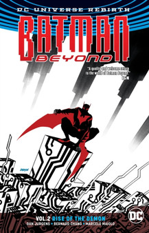 Batman Beyond Volume 2 : Rebirth