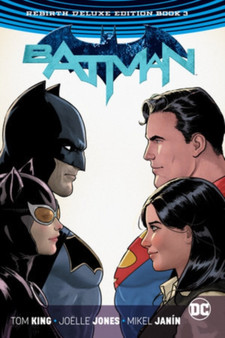 Batman: The Rebirth : Book 3 Deluxe Edition