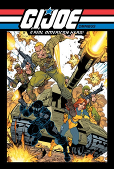 G.I. JOE: A Real American Hero Omnibus, Vol. 1 : 1