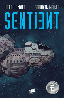Sentient : A Graphic Novel