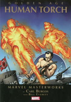 Marvel Masterworks: Golden Age Human Torch - Volume 1
