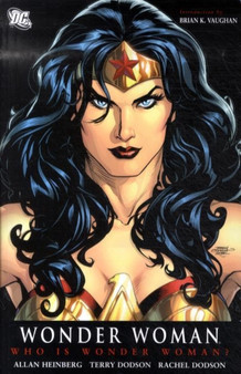 Wonder Woman : Who is Wonder Woman?