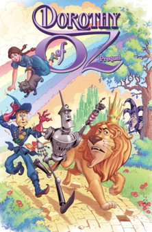 Dorothy of OZ Prequel