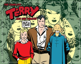 The Complete Terry and the Pirates, Vol. 2: 1937-1938 : 2