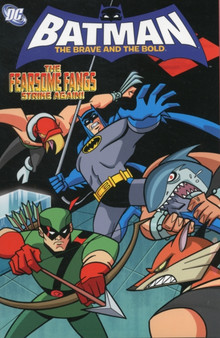 Batman : Batman Brave and Bold Fearsome Fang Strikes