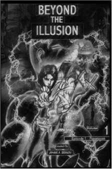 Beyond the Illusion: Vol. 1