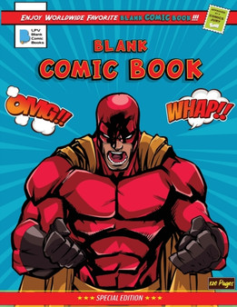 Blank Comic Book : Create Your Own Comics with this Comic Book Journal Notebook - 120 Pages of Fun and Unique Templates - A Large 8.5" x 11" Notebook and Sketchbook for Kids and Adults to Unleash Crea