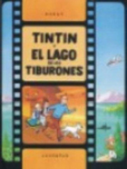 Las aventuras de Tintin : Tintin y el lago de los tiburones