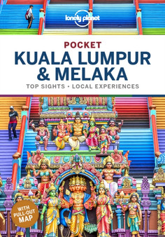 Lonely Planet Pocket Kuala Lumpur  Melaka