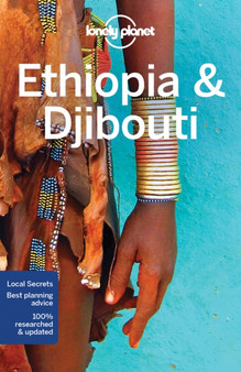 Lonely Planet Ethiopia  Djibouti