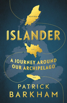 Islander : A Journey Around Our Archipelago