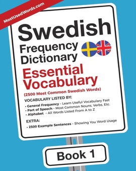 Swedish Frequency Dictionary - Essential Vocabulary : 2500 Most Common Swedish Words : 1