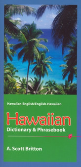 Hawaiian-English / English-Hawaiian Dictionary  Phrasebook