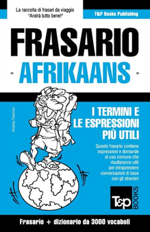 Frasario Italiano-Afrikaans e vocabolario tematico da 3000 vocaboli : 7