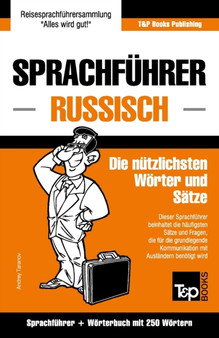 Sprachfuhrer Deutsch-Russisch und Mini-Woerterbuch mit 250 Woertern : 240