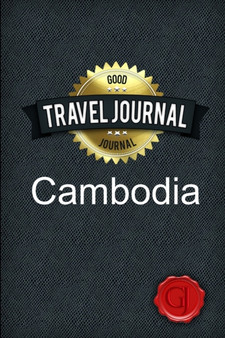 Travel Journal Cambodia