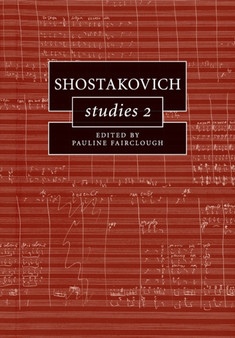 Shostakovich Studies 2 by Pauline Fairclough - Paperback