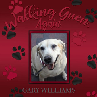 Walking Guen, Again : 2 by Gary Williams - Paperback