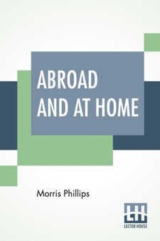 Abroad And At Home : Practical Hints For Tourists