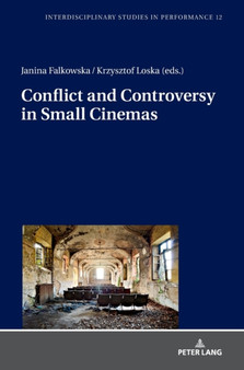Conflict and Controversy in Small Cinemas : 12 by Janina Falkowska - Hardback