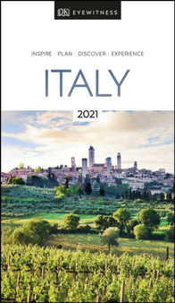 DK Eyewitness Italy : 2021 (Travel Guide)