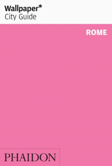 Wallpaper* City Guide Rome 2009
