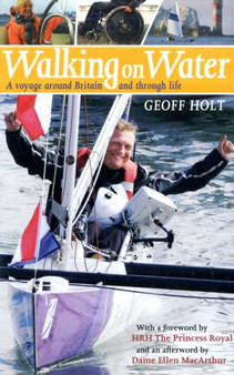Walking on Water : A Voyage Around Britain and Through Life