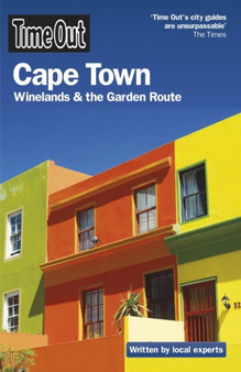 Time Out Cape Town : Winelands and the Garden Route