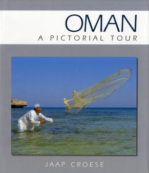 Oman : A Pictorial Tour